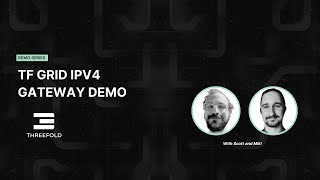 TF Grid IPV4 Gateway Demo