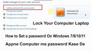 how to set a password in windows 7. create password in any windows .