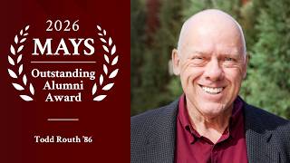 Todd Routh ’86 | Mays Business School Outstanding Alumnus 2025 | Texas A&M University