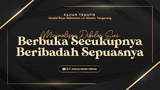 MINIMALISME DIBULAN SUCI | Ustadz Dr. Zaenal Abidin, Lc., M.M. حفظه الله