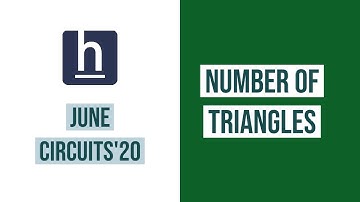 Number of Triangles | June Circuits 2020| Hackerearth