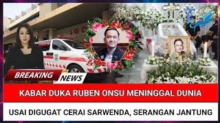 INNALILLAHI, Ruben Onsu Meninggal Dunia Usai Digugat Cerai Sarwendah