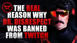 The Real Reason Why Dr. Disrespect Was Banned From Twitch (Creepypasta Story Based on True Events)