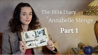 Annabelle Menge's 1934 Photo Diary - Part 1 Annabelle Menge's 1934 Photo Diary - Part 1
