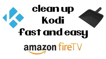 How To Free Up Storage on Your Amazon Fire TV Stick and Clear The Cache in Kodi Fast and Easy