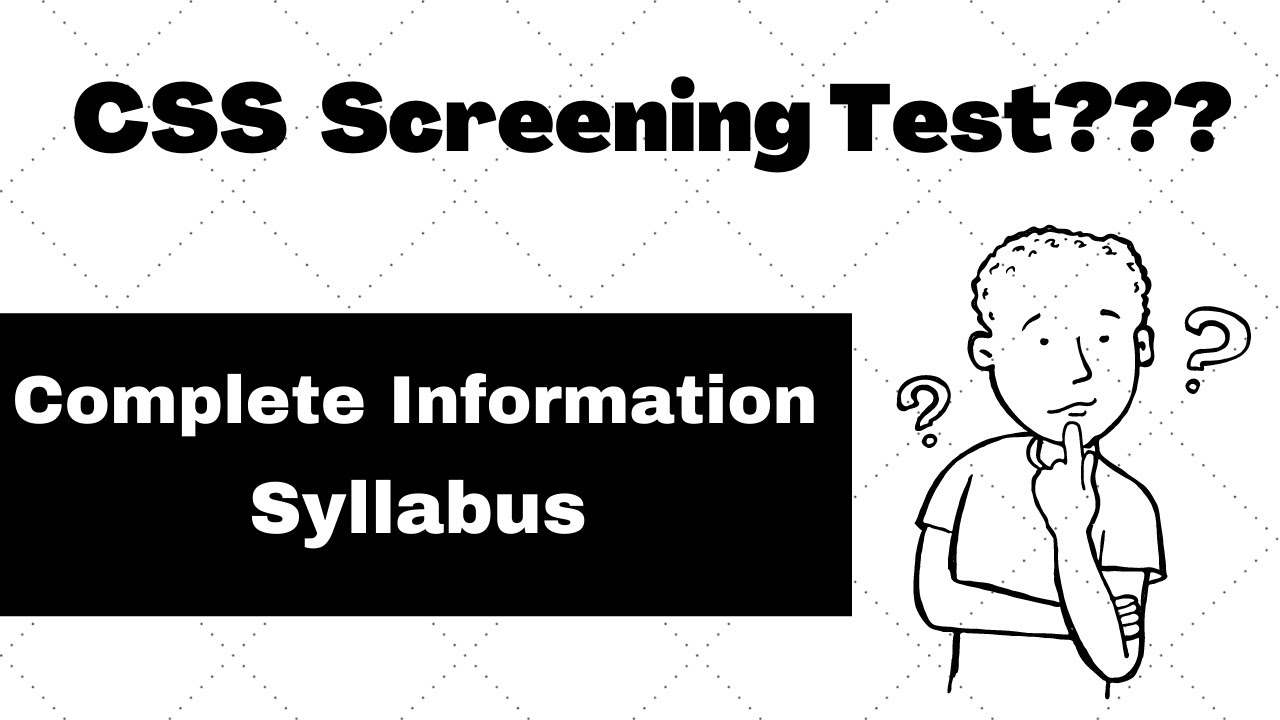 Css Screening CSS Screening test |Syllabus |Complete information |Zoology Forum - YouTube