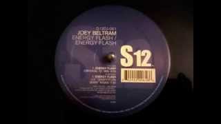Joey Beltram - Energy Flash (Original 12&quot; Mix)