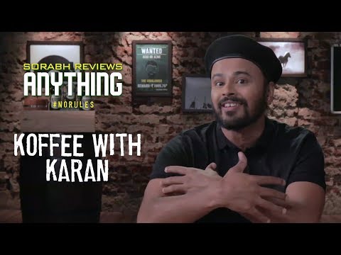 Koffee With Karan | Sorabh Reviews Anything | Ranveer Singh | Deepika Padukone | #KoffeeWithKaran