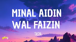Tasya - Minal Aidin Wal Faizin (Lyrics)