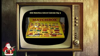 2022 Matchbox Advent Calendar Day 5