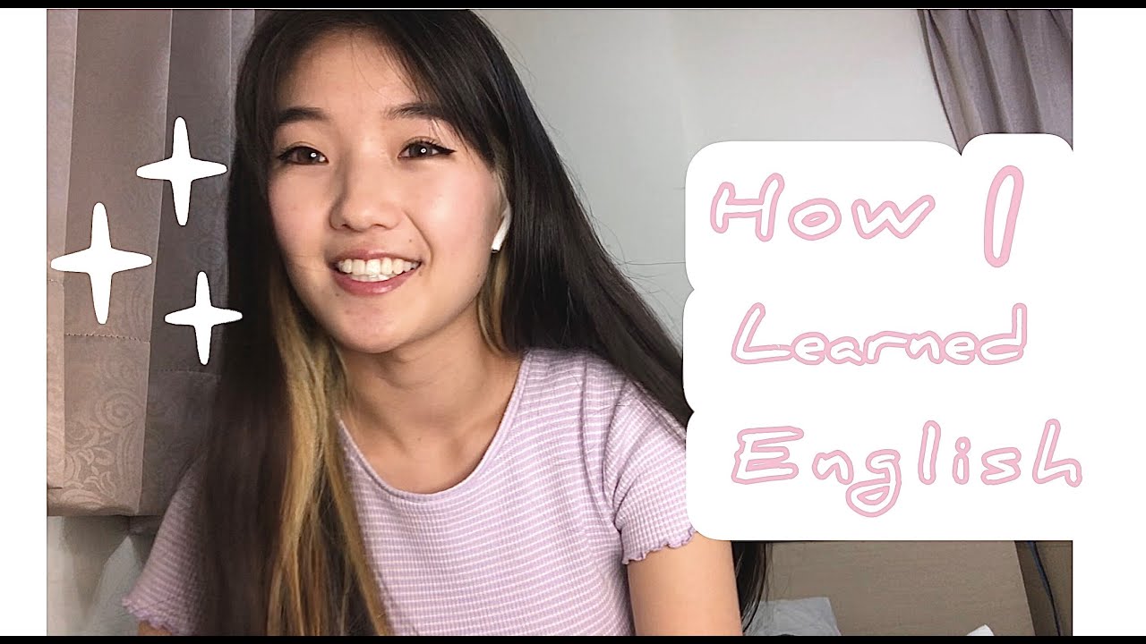 How I learned English - Би яаж Англи хэл сурсан бэ