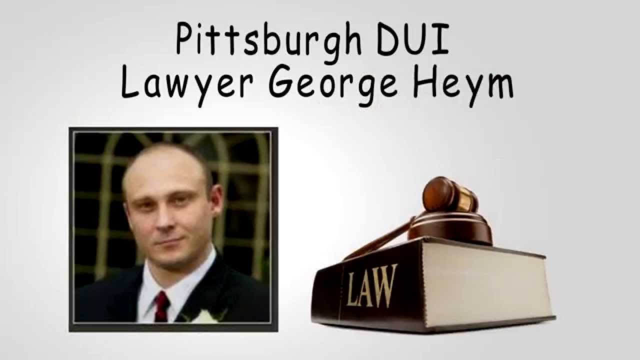 DUI Lawyer in Pittsburgh Heym YouTube