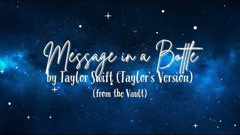 Message in a Bottle (Taylor