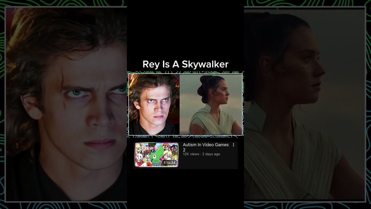Rey Is A Skywalker