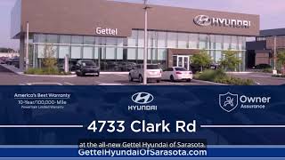 Just Tell Them Ben Sent You at the All New Gettel Hyundai of Sarasota Service Center Gettel Hyundai Bee Ridge