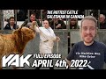 Ever Wonder What A Canadian Cattle Salesman Looks Like? | The Yak 4-4-22