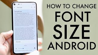 How To Change Font Size On ANY Android! (2021)