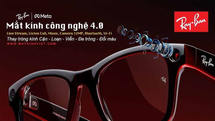 Ray-Ban Meta mắt kính có thể Live stream, Nghe gọi điện thoại, Nghe nhạc, Quay phim, Chụp hình ... - YouTube