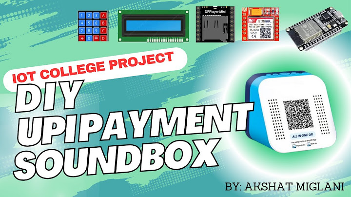 DIY UPI Payment Sound Box with ESP32 | IoT College Project Tutorial | ESP32+ SIM800L + MP3