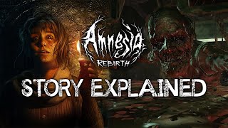 Amnesia: Rebirth - Story Explained