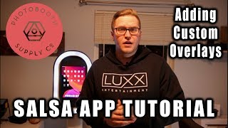 Salsa App Tutorial | Custom Overlays screenshot 4