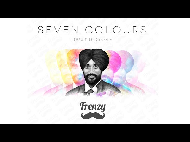 Seven Colours (feat. Surjit Bindrakhia)  |  DJ FRENZY  |  Dupatta  |  Latest Punjabi Song Mix 2020 class=