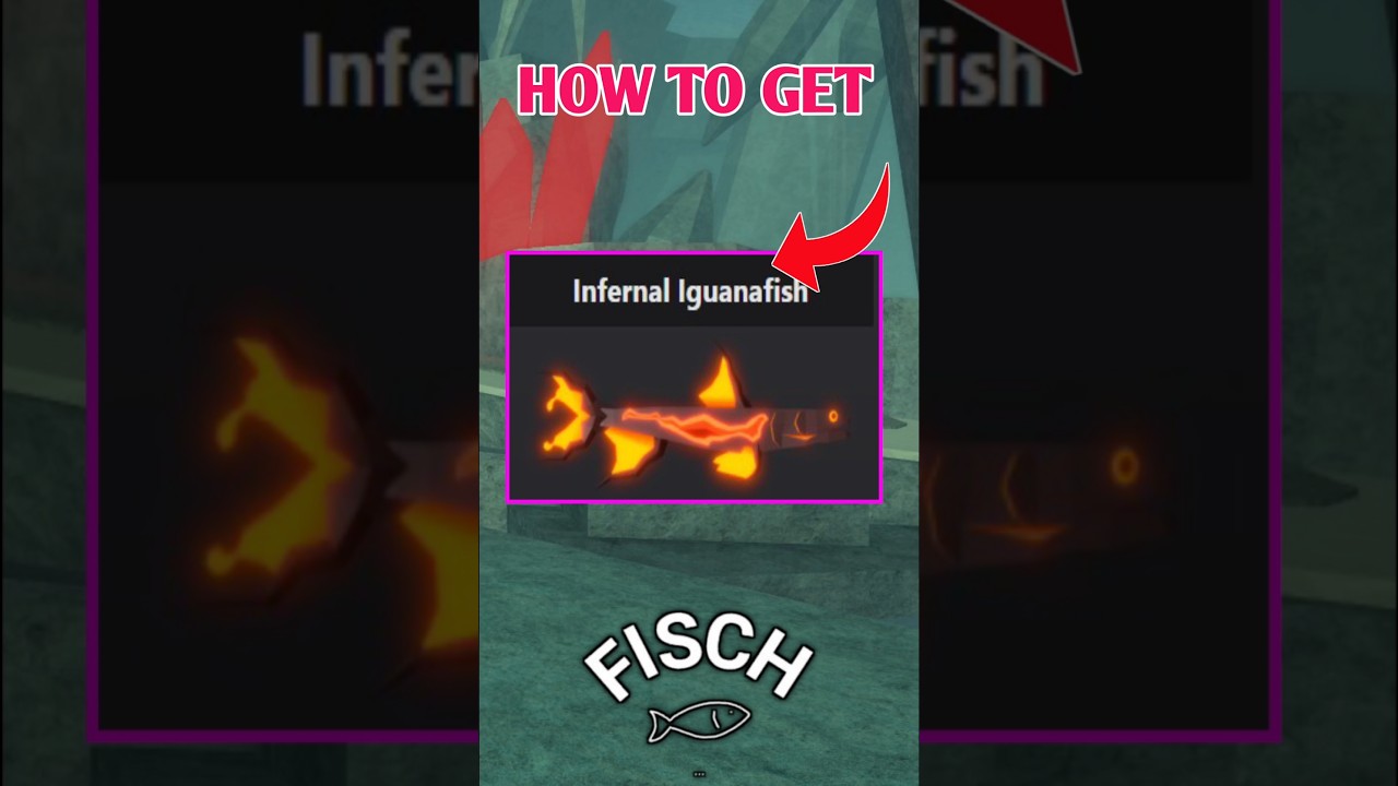 How To Get Infernal Iguanafish In Fisch Roblox Infernal Iguanafish 