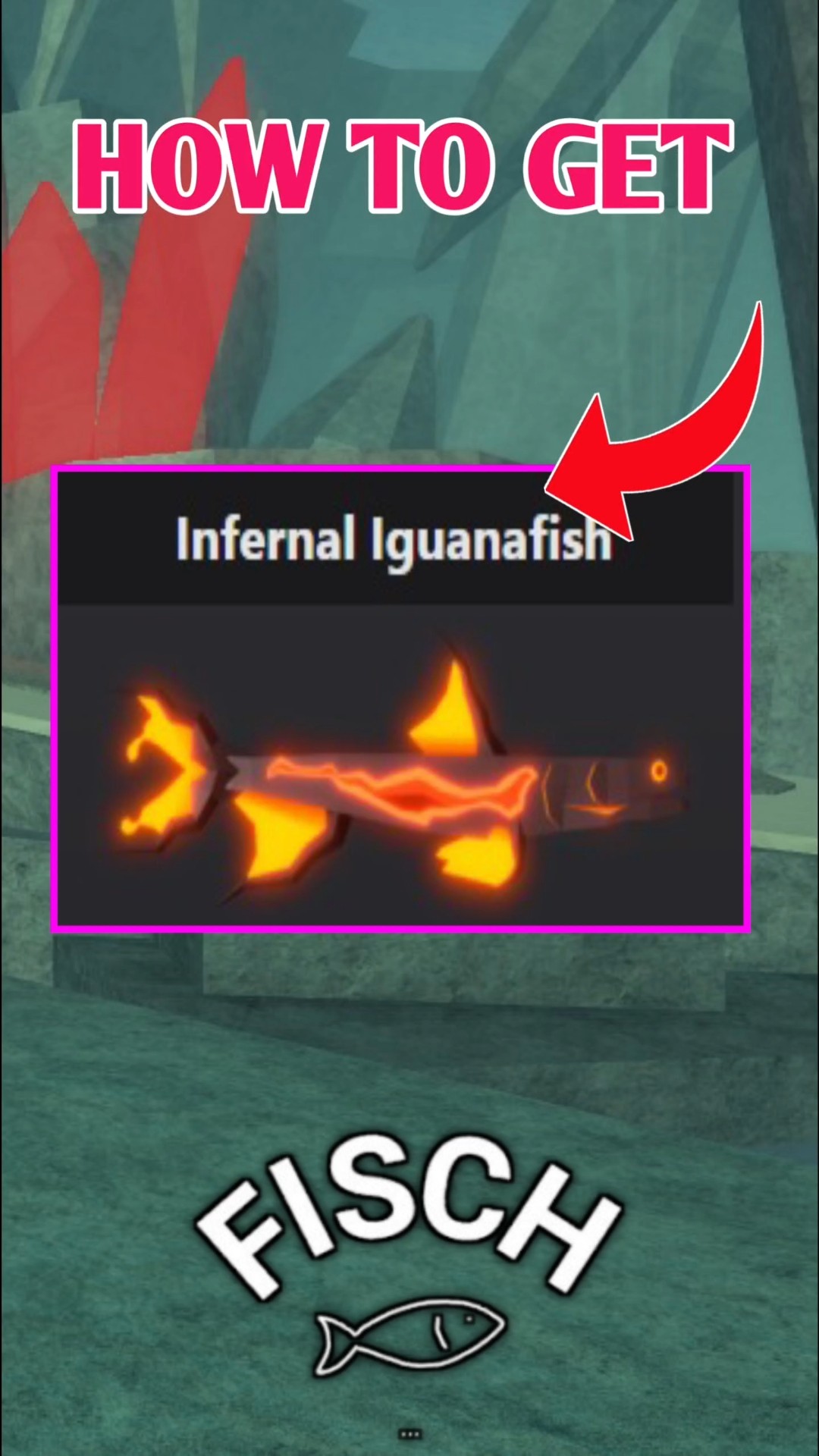 How To Get Infernal Iguanafish In Fisch Roblox Infernal Iguanafish Oardefault 
