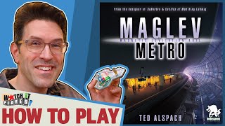 Maglev Metro - How To Play