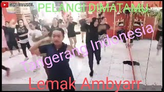 #135.Aerobic Dance||Pelangi Dimatamu|| Lemak||10 Menit Ambyarr||Tangerang Indonesia