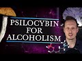 Psychedelics for heavy drinkers a study of psilocybin for the treatment of alcohol use disorder