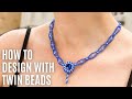 How to create gorgeous designs with twin beads - Live jewellery Tutorial