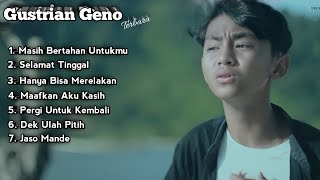 Album Slow Rock Terbaru ✓ Gustrian Geno