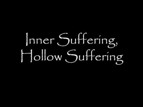 Inner Suffering, Hollow Suffering Video