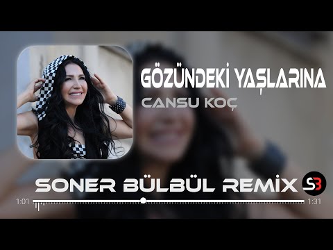 Cansu Koç - Gözündeki Yaşlarına | Soner Bülbül & Resul Kılıç | Tiktok Remix 2023 🎧