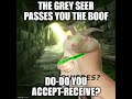 The Grey Seer passes you the boof | Warhammer meme dub