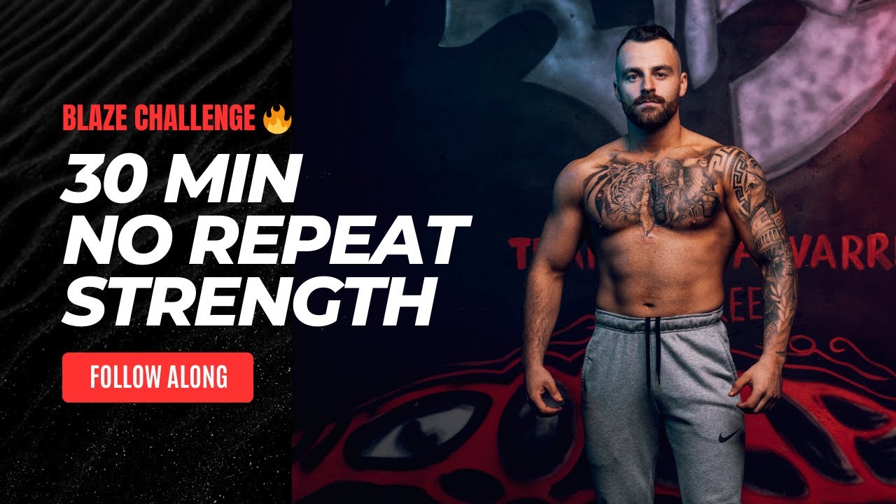 30 minute Full Body NO REPEAT Strength Training - YouTube