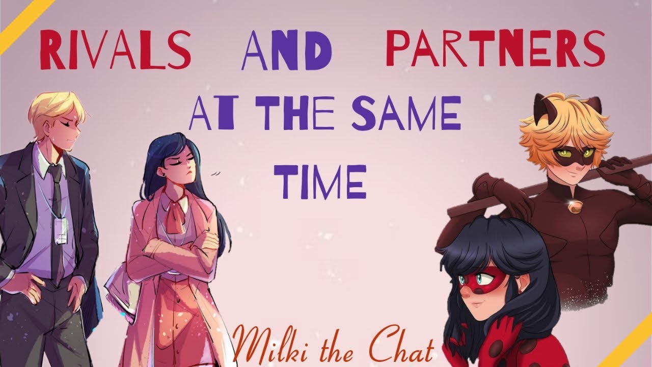 Rivals And Partners At The Same Time || Part 2