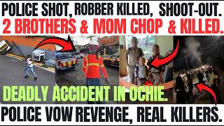 POLICE Got SHOT & ROBBER Got KILLED In SHOOT-OUT + Brother MURDERED & INJURED His MOTHER & BROTHERS