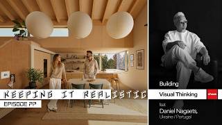 Keeping it real.istic - Episode 77 | Building VIsual Thinking feat. Daniel Nagaets