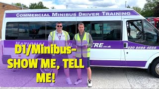 D1 | Minibus- SHOW ME...TELL ME Questions and Answers!