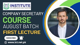 Company Secretary & Secretarial Practices Course | August Batch | Second Lecture