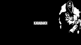 Karabakh (Trap Remix) ft 2Pac - Pain (2021) (REWORKED)