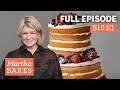 Martha Stewart Decorates Cakes | Martha Bakes S10E1 "Adorned Cakes"