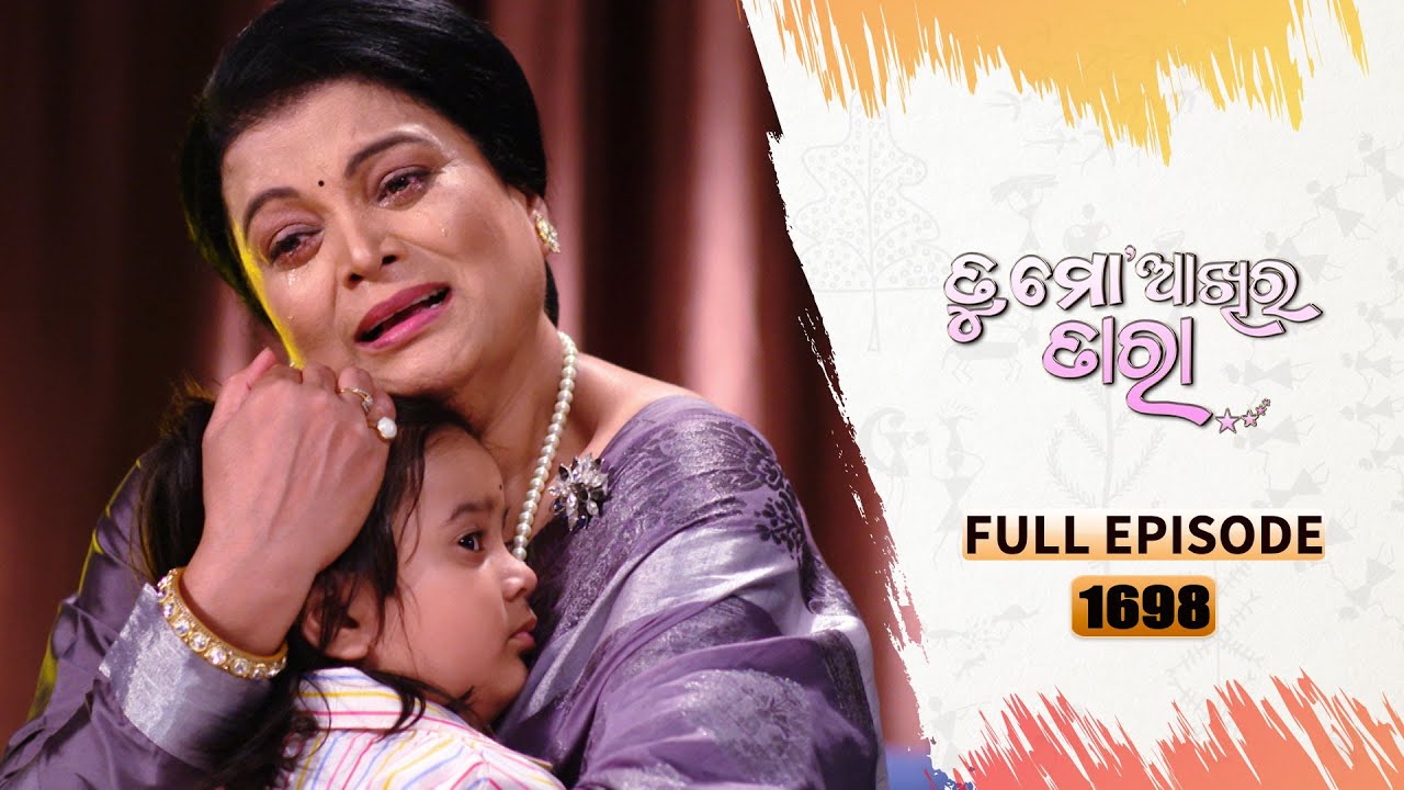 Tu Mo Akhira Tara | Full Ep 1698 | 05th Aug 2023 | Odia Serial – TarangTV