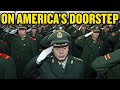 China Is Creeping On America&#39;s Doorstep