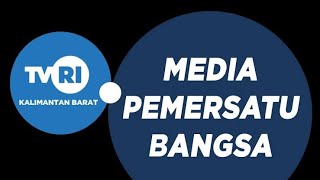 🔴  LIVE STREAMING  SIARAN TVRI KALIMANTAN BARAT - 31 JANUARI 2025