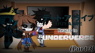 DAL reacts to Underverse (Part 3/4)