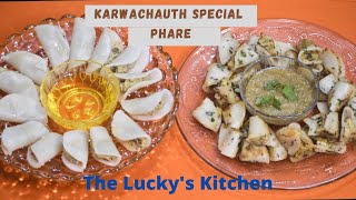 Karwachauth special Phare recipe | Karwachauth recipe | Happy Karwachauth | The Lucky's Kitchen