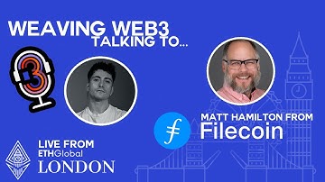 Unlocking the Secrets of Filecoin: A Deep Dive with Matt Hamilton 🌐 | ETH Global London Exclusive
